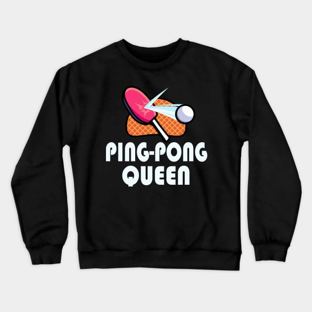 Ping Pong Table Tennis Women Player Crewneck Sweatshirt by Foxxy Merch